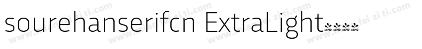 sourehanserifcn ExtraLight字体转换